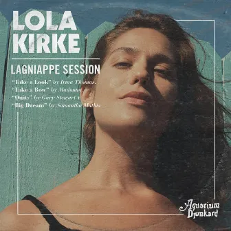 Aquarium Drunkard Lagniappe Session by Lola Kirke