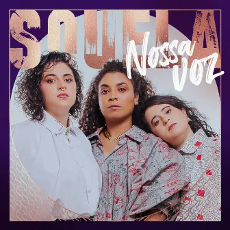 Nossa Voz by Souela