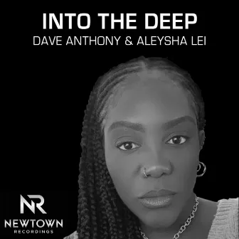 Into The Deep by Aleysha Lei