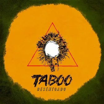 Desentoado by Taboo