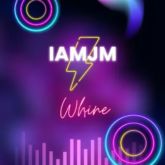 Whine by iamJm