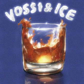 Vossi & Ice by ssj