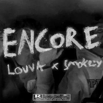 Encore by Smokezy