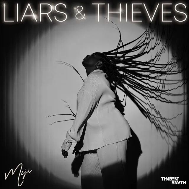 Liars & Thieves