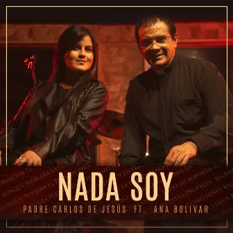 Nada Soy by Padre Carlos de Jesús