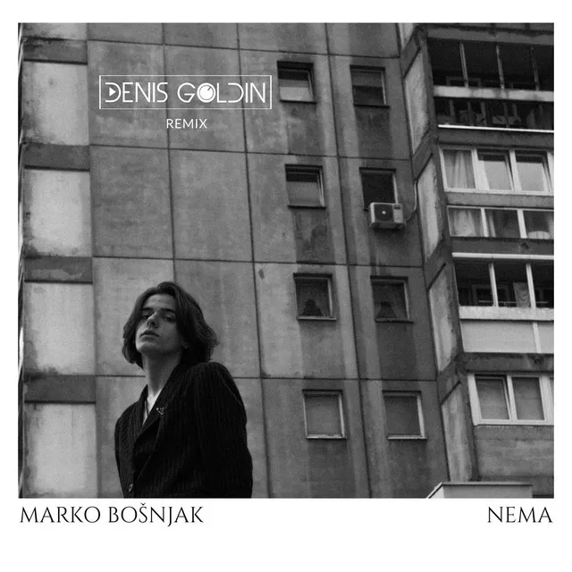 Nema - Denis Goldin Remix