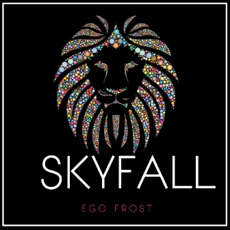 SkyFall by Ego Frost