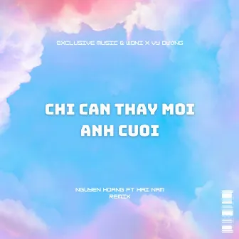 Chỉ Cần Thấy Môi Anh Cười (Remix) by Vy Dương