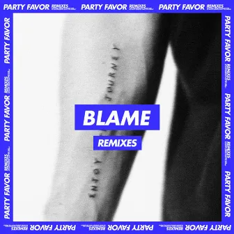 Blame (Remixes) by Naïka