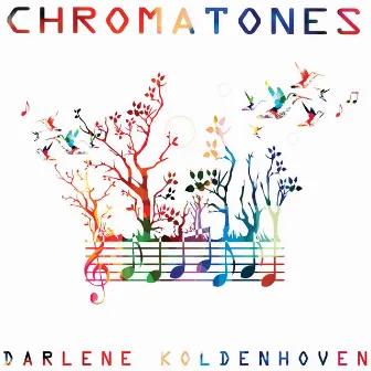 Chromatones by Darlene Koldenhoven