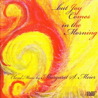 …But Joy Comes in the Morning by Bruce Rogers