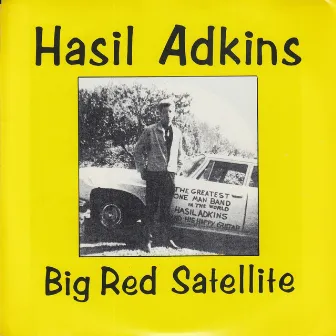 Big Red Satellite by Hasil Adkins