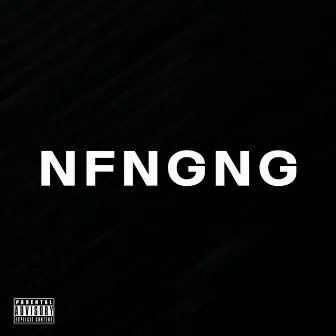 NFNGNG by Rikky Rozay