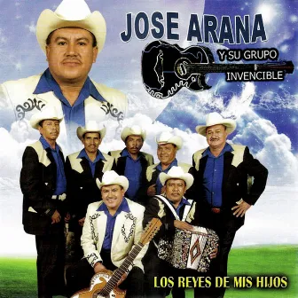 Los Reyes De Mis Hijos by Jose Arana Y Su Grupo Invencible