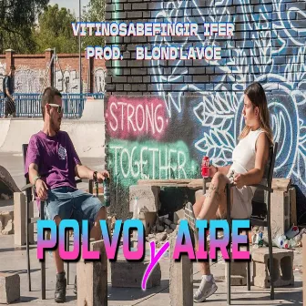 Polvo y Aire by Ifer