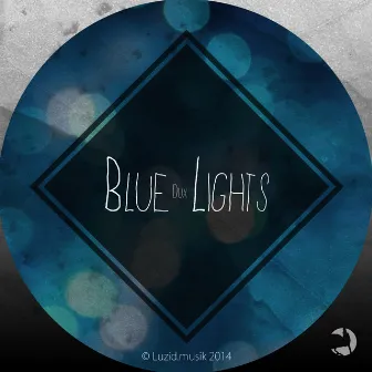 Blue Lights by Dux