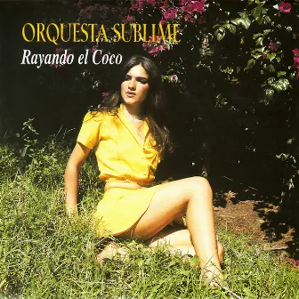 Rayando el Coco by Orquesta Sublime