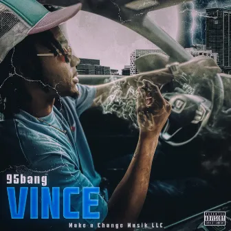 Vince by 95bang