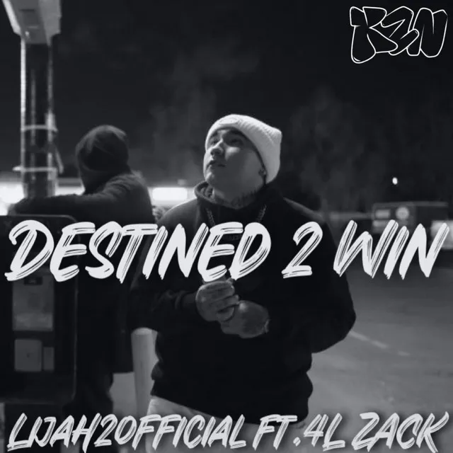 Destined 2 Win