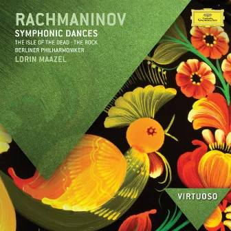 Rachmaninov: Symphonic Dances; The Isle Of The Dead; The Rock by Lorin Maazel