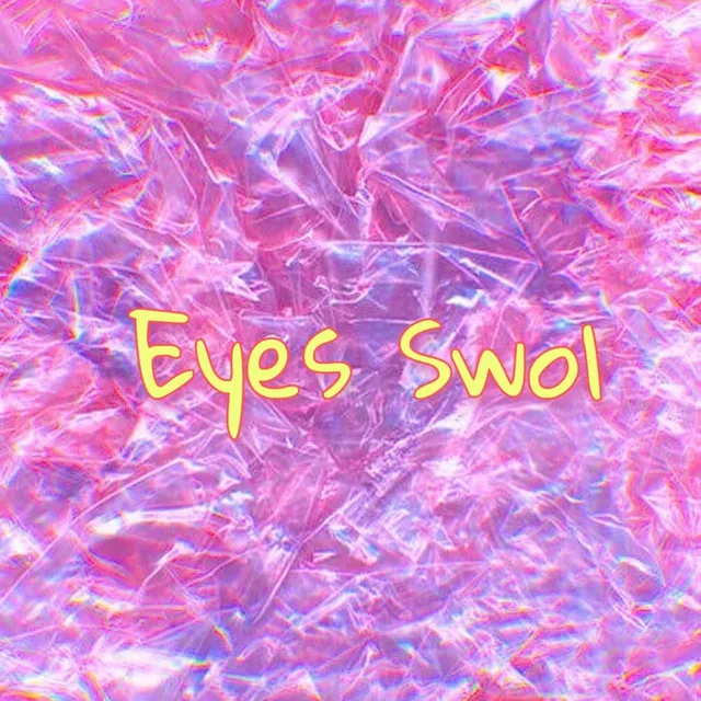 Eyes Swol