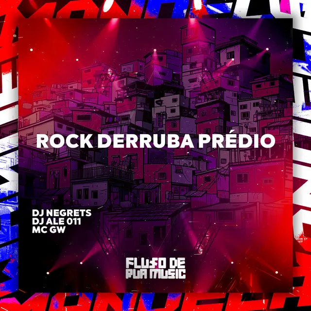 Rock Derruba Prédio