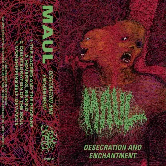 Desecration And Enchantment by Maul