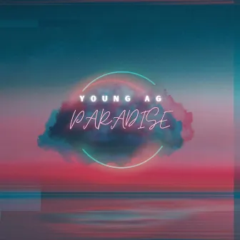 PARADISE by Young A.G.