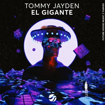 El Gigante by Tommy Jayden