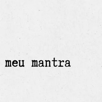 meu mantra by Josias Damasceno