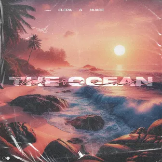 The Ocean by Nuage