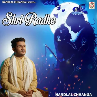 Shri Radhe by Nandlal Chhanga