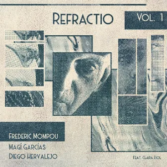 Refractio Vol.1: Mompou by Diego Hervalejo