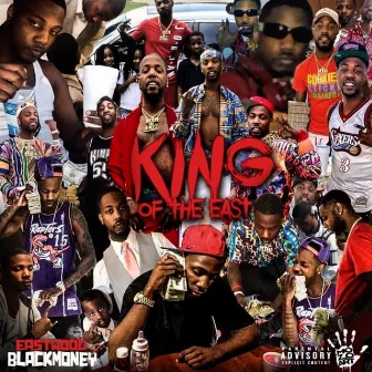 King of the East by Eastwood BlackMoney