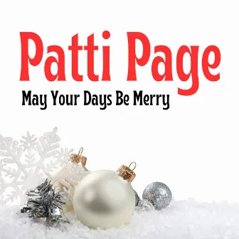 May Your Days Be Merry by Patti Page With Orchestra