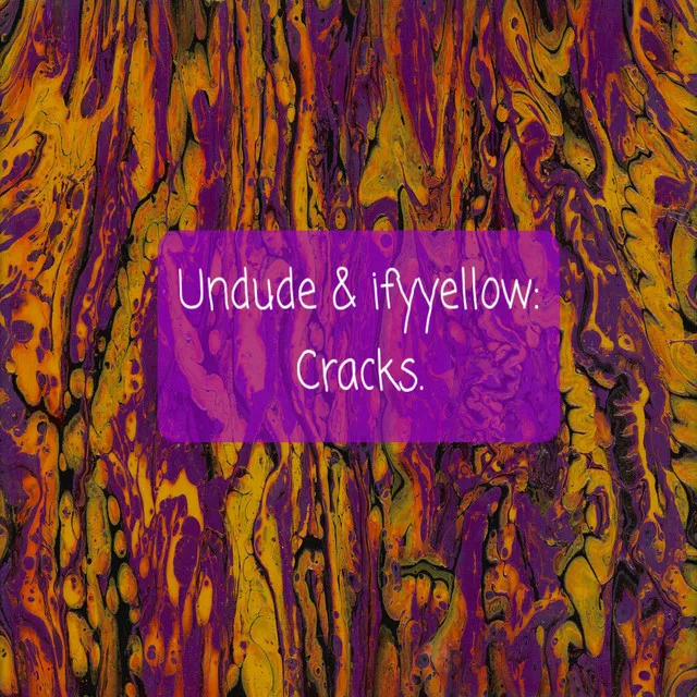 Cracks (Undude Remix)