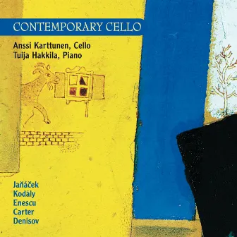 Contemporary Cello by Anssi Karttunen