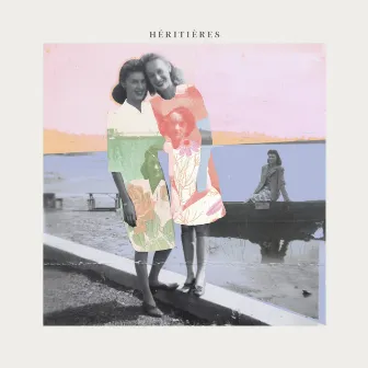 Héritières by Héritières