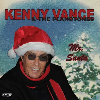 Mr. Santa by Kenny Vance and the Planotones