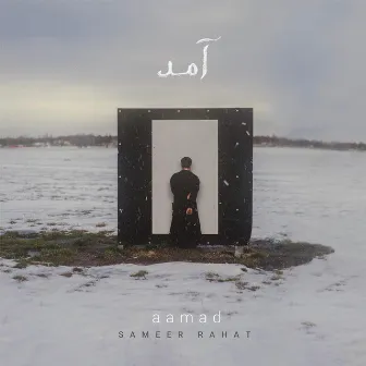 Aamad by Sameer Rahat