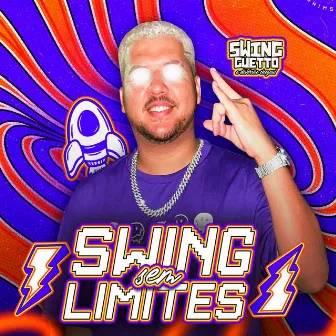 Swing Sem Limites by Swing Guetto