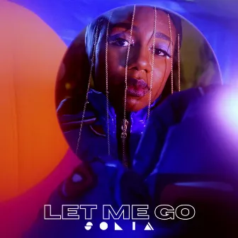 Let Me Go by Solia