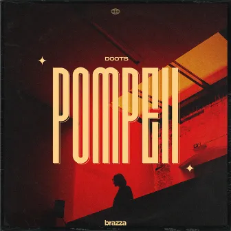 Pompeii by DOOTS