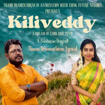 Kiliveddy - A Srilankan Tamil Love by Saisharan