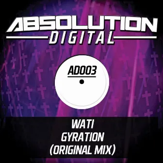 Gyration by Wati