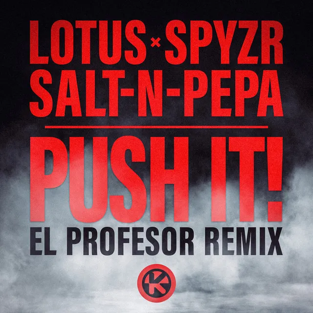 Push It! - El Profesor Remix