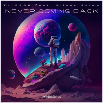 Never Coming Back by Eileen Jaime