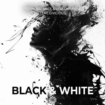 Black & White by Goa Universe