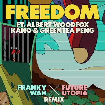 Freedom (Franky Wah x Future Utopia Remix) by Future Utopia