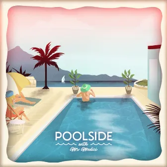 Poolside with Mr Medici by Charlie de' Medici